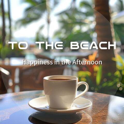 Happiness in the Afternoon