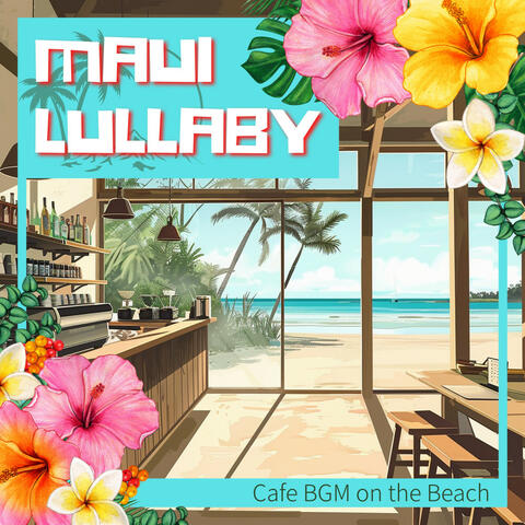 Cafe BGM on the Beach