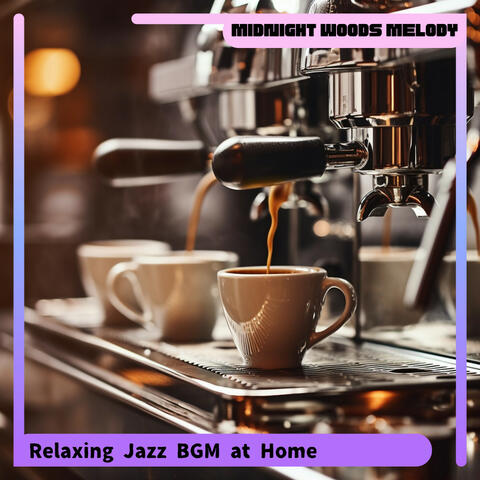 Relaxing Jazz BGM at Home