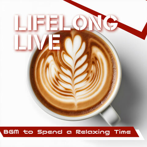 BGM to Spend a Relaxing Time