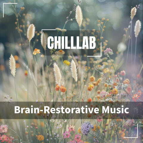 Brain-Restorative Music