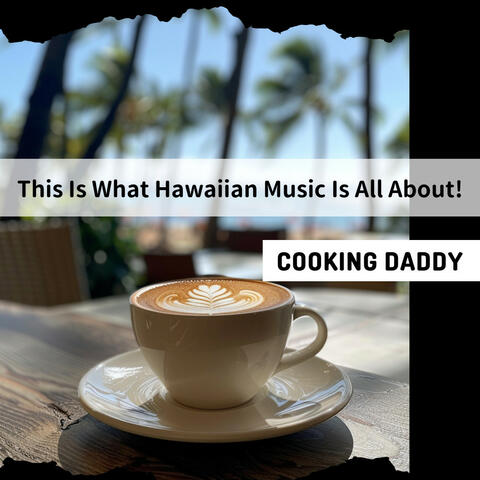 This Is What Hawaiian Music Is All About!