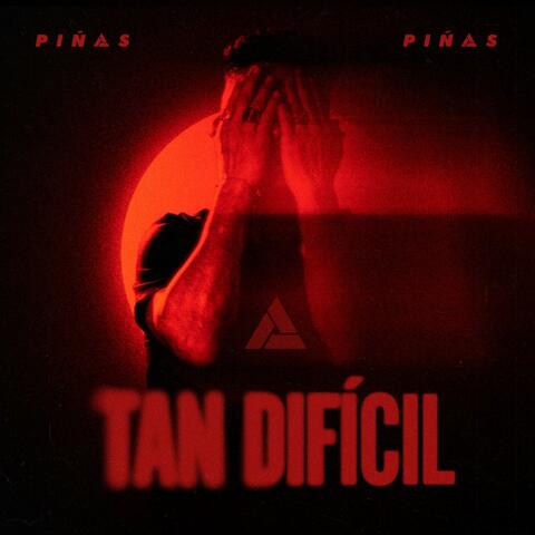 TAN DIFICIL