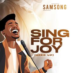 Sing For Joy