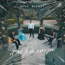 A tu lado corazón