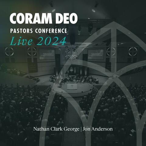 Coram Deo Pastors Conference