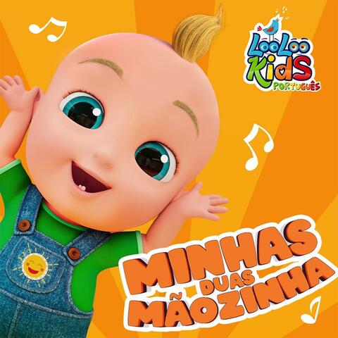 Minhas duas Mãozinhas - Canção para Crianças