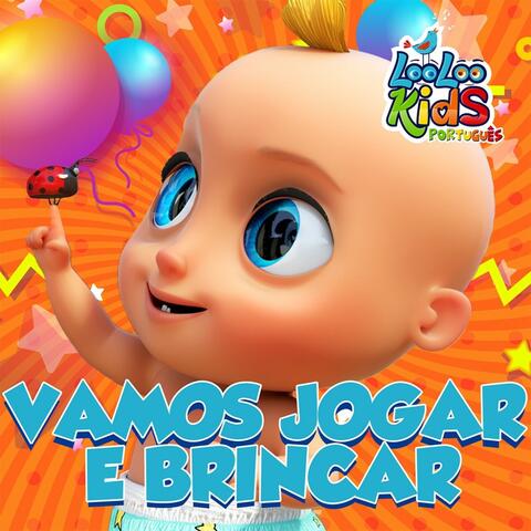 Vamos Jogar E Brincar - Canção para Crianças