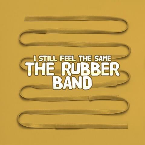 I Still Feel The Same