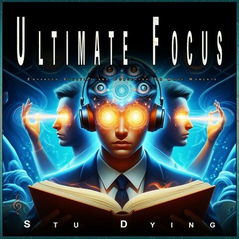 Ultimate Focus: Enhanced Studying and Concentration Mode Moments