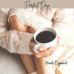 Perfect Day