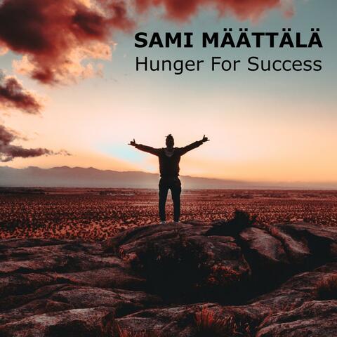 Hunger For Success