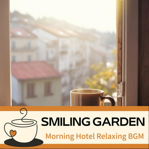 Morning Hotel Relaxing BGM
