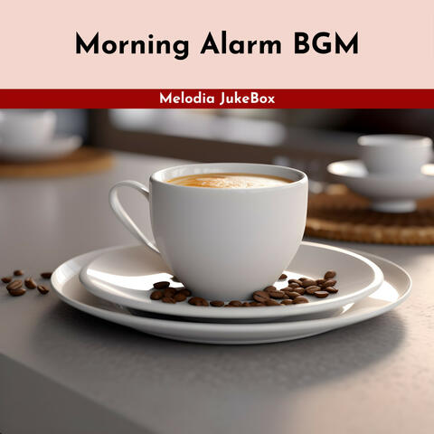 Morning Alarm BGM