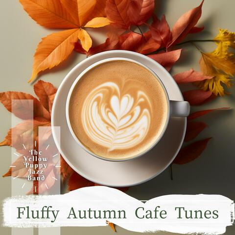 Fluffy Autumn Cafe Tunes