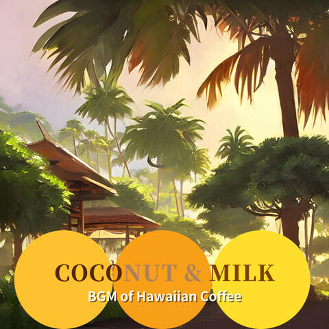 BGM of Hawaiian Coffee