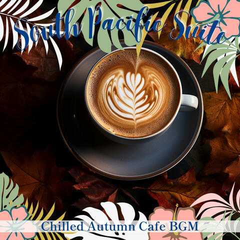 Chilled Autumn Cafe BGM