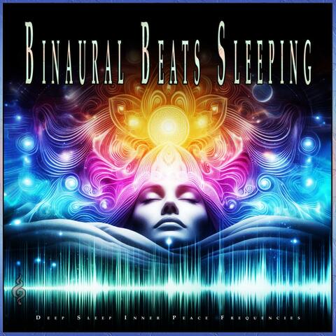 Binaural Beats Sleeping: Deep Sleep Inner Peace Frequencies