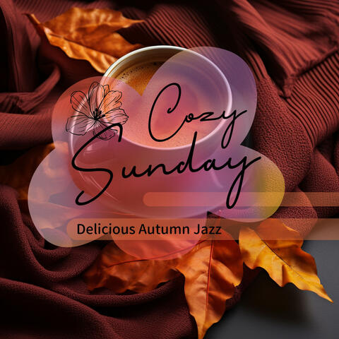 Delicious Autumn Jazz