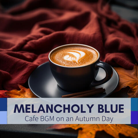 Cafe BGM on an Autumn Day