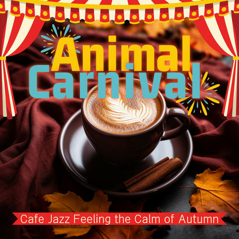 Cafe Jazz Feeling the Calm of Autumn