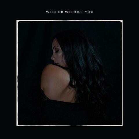 With Or Without You