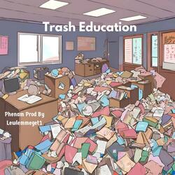 Trash Education