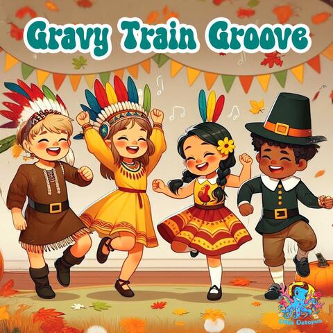 Gravy Train Groove