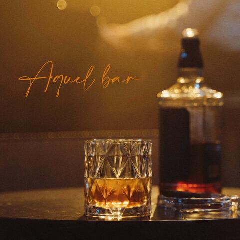 Aquel bar