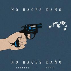 No Haces Daño