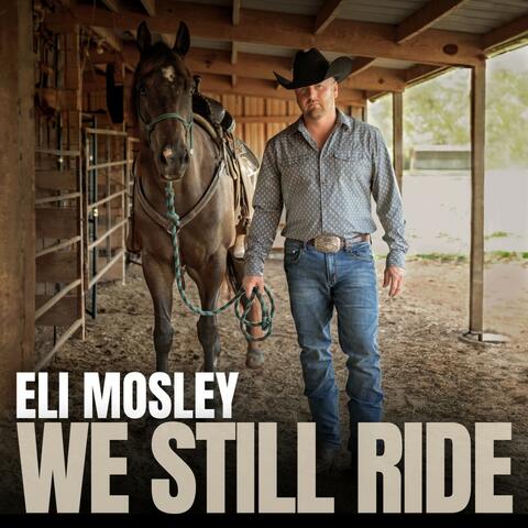 We Still Ride