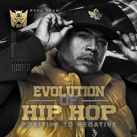 Evolution Of Hip-Hop: Positive To Negative