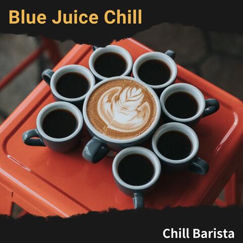 Chill Barista