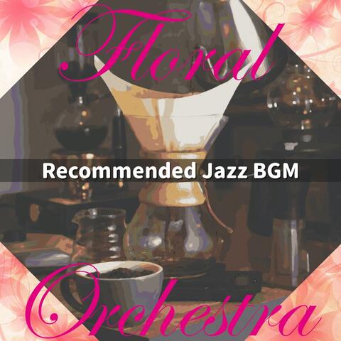 Recommended Jazz BGM