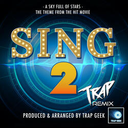 A Sky Full Of Stars (From "Sing 2")