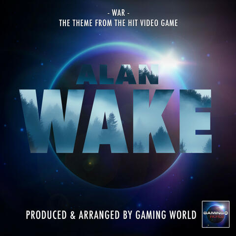 War (From "Alan Wake")