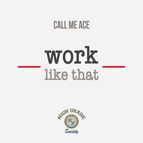 Work Like That