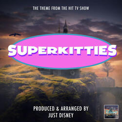 SuperKitties Main Theme (From "SuperKitties")