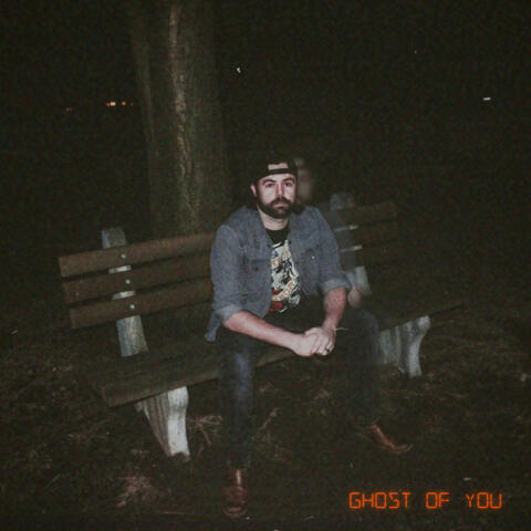 Ghost Of You