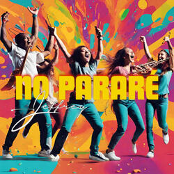 No Pararé