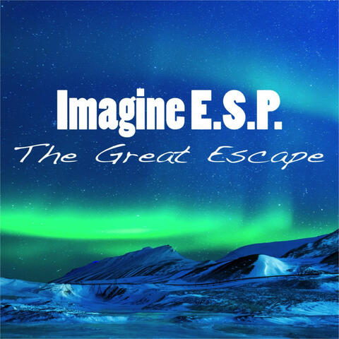 The Great Escape
