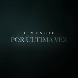 Por Última Vez