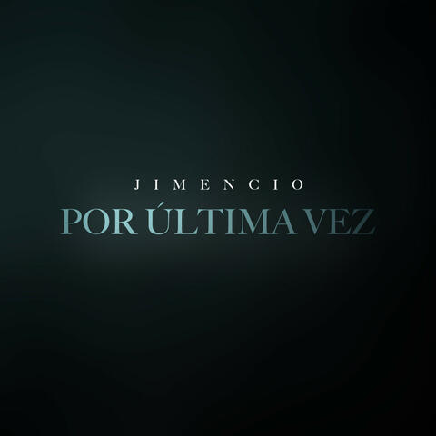 Por Última Vez