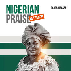 Nigerian Praise In French