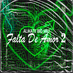 Falta de Amor 2