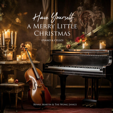 Have Yourself a Merry Little Christmas