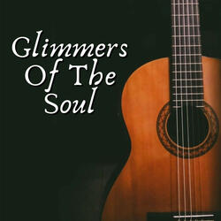 Glimmers Of The Soul