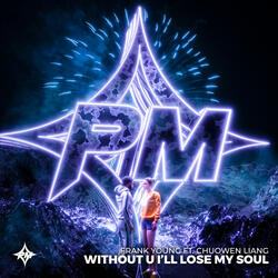 Without U  I'll Lose My Soul