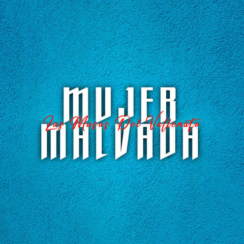 Mujer Malvada