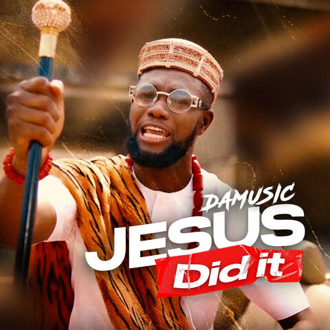 Jesus Did It
